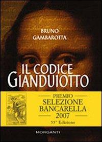 Il codice Gianduiotto - Bruno Gambarotta - 4