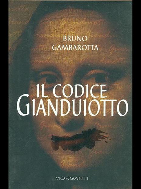 Il codice Gianduiotto - Bruno Gambarotta - copertina