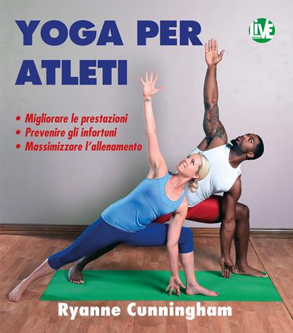 Yoga per atleti - Ryanne Cunningham,Valentina Penati - ebook