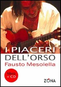 I piaceri dell'orso. Con CD Audio - Fausto Mesolella - copertina