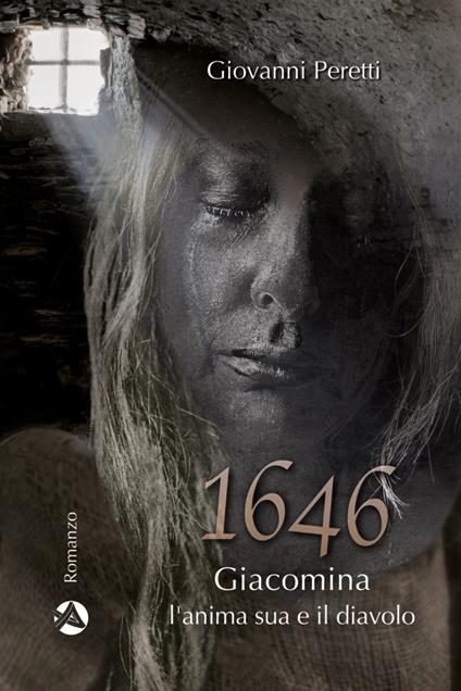 1646. Giacomina, l'anima sua e il diavolo - Giovanni Peretti - copertina