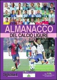 Almanacco del calcio ligure 2010-2011 - copertina