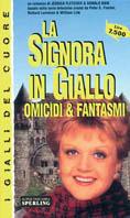 Omicidi & fantasmi. La signora in giallo