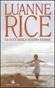 La luce della nostra estate - Luanne Rice - copertina