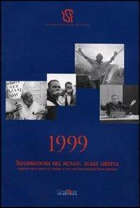 1999 informazione nel mondo: quale libertà - copertina