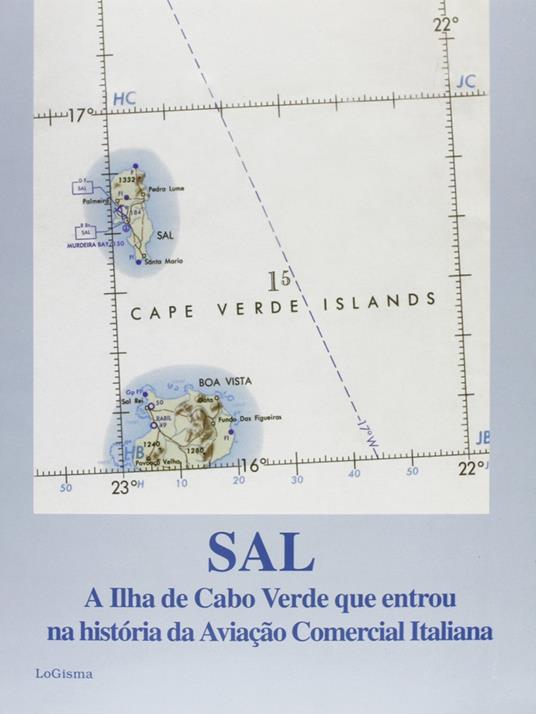 Sal, a Ilha de Cabo Verde que entrou na historia da aviaçâo comercial italiana - copertina