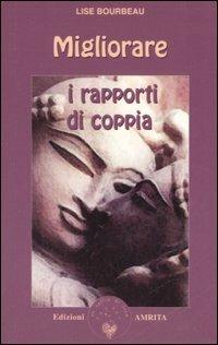 Migliorare i rapporti di coppia - Lise Bourbeau - copertina