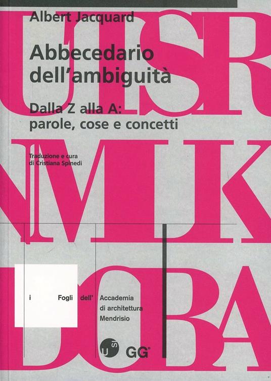Abbecedario dell'ambiguità. Parole, cose e concetti - Albert Jacquard - copertina