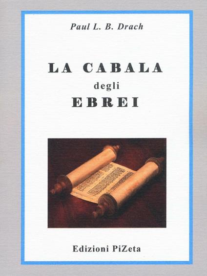 La cabala degli ebrei - Paul L. B. Drach - copertina