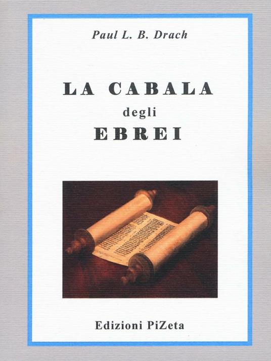 La cabala degli ebrei - Paul L. B. Drach - copertina