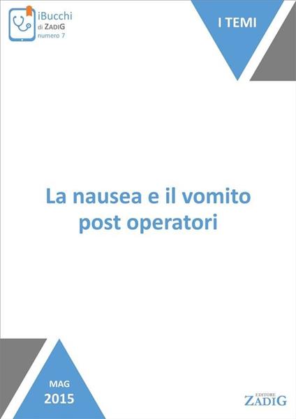 La nausea e il vomito post operatori - Erika Milanesio - ebook