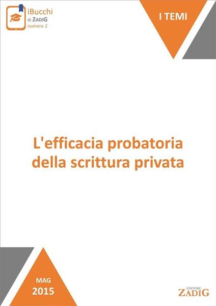 L' efficacia probatoria della scrittura privata - Giulia Palmi - ebook