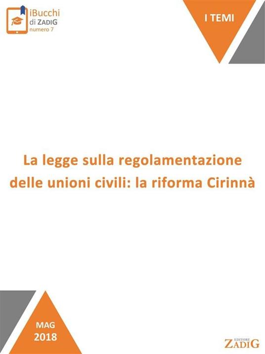 La legge sulla regolamentazione delle unioni civili: la riforma Cirinnà - Giulia Zoncheddu - ebook