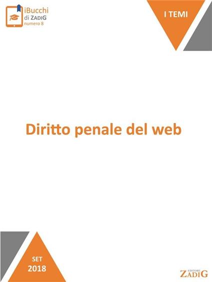 Diritto penale del web - Giulia Zoncheddu - ebook