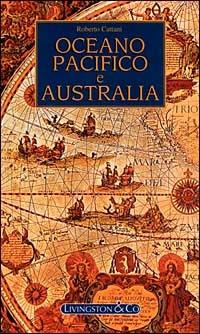 Oceano Pacifico e Australia - Roberto Cattani - copertina