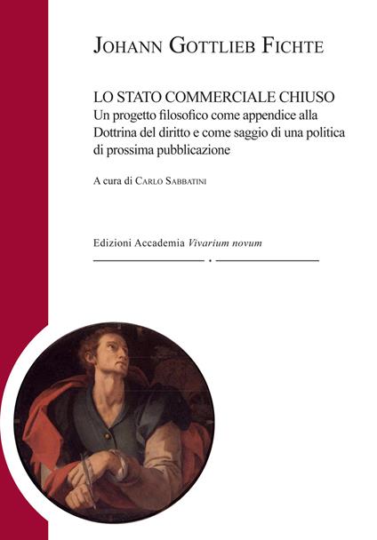 Lo stato commerciale chiuso - J. Gottlieb Fichte - copertina