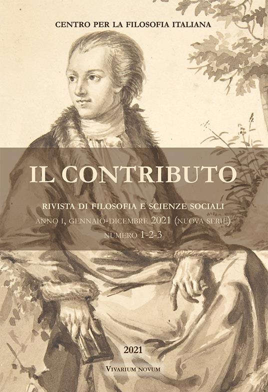Il contributo. Rivista di filosofia e scienze sociali (2021). Vol. 1-2-3: Gennaio-dicembre - copertina