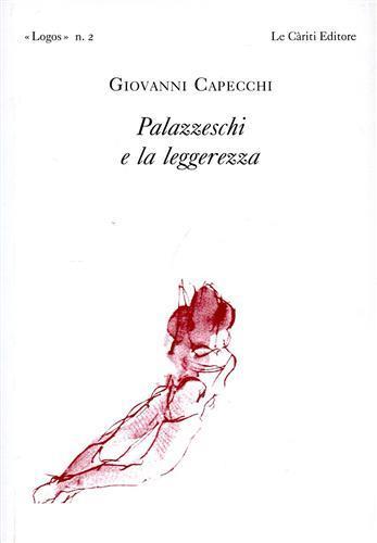 Palazzeschi e la leggerezza - Giovanni Capecchi - 6