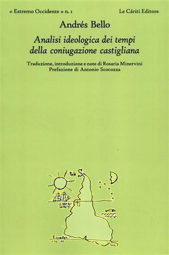 Analisi ideologica dei tempi della coniugazione castigliana - Andrés Bello - copertina