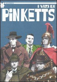 I vizi di Pinketts - Andrea G. Pinketts - copertina