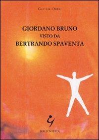 Giordano Bruno visto da Bertrando Spaventa - Gaetano Origo - copertina