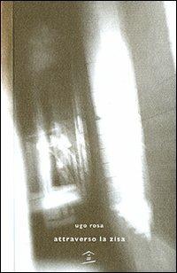 Attraverso la zisa (divertimento alla turca) - Ugo Rosa - copertina