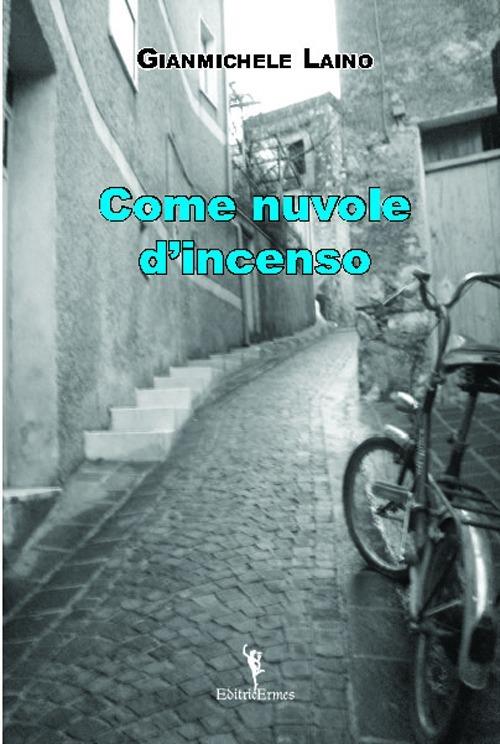 Come nuvole d'incenso - Gianmichele Laino - copertina