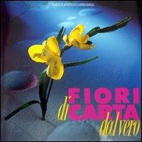 Fiori di carta dal vero - Carmen Dorigo - copertina