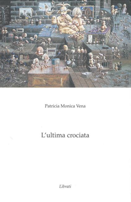 L' ultima crociata - Patricia M. Vena - copertina