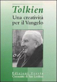 Tolkien. Una creativita per il Vangelo - copertina