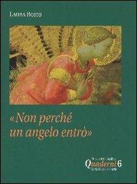 Non perché un angelo entrò - Laura Bosio - copertina