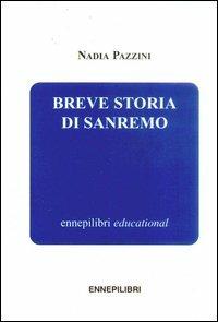 Breve storia di Sanremo - Nadia Pazzini - copertina