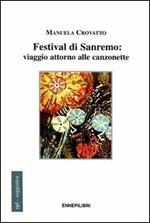 Festival di Sanremo: viaggio attorno alle canzonette