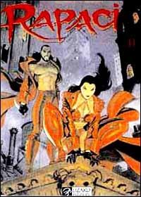 Rapaci. Vol. 2 - Jean Dufaux,Enrico Marini - 2