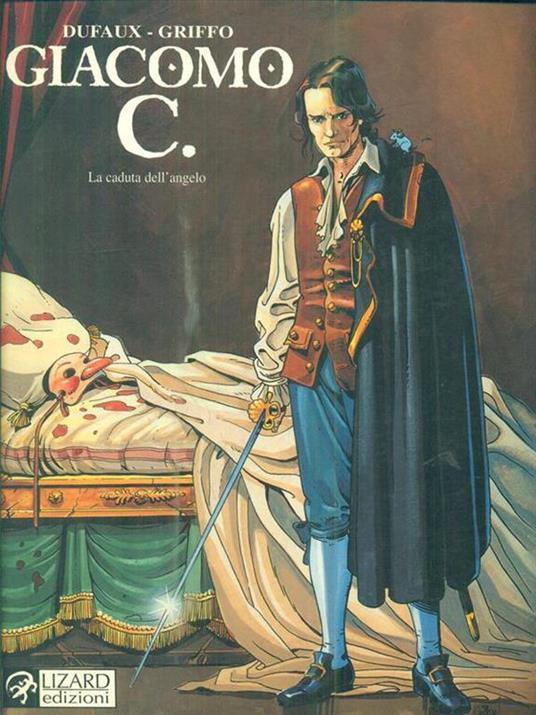 La caduta dell'angelo. Giacomo C.. Vol. 2 - Jean Dufaux,Griffo - copertina