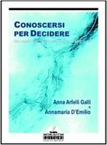 Conoscersi per decidere. Uno studio sull'orientamento nella scuola di base