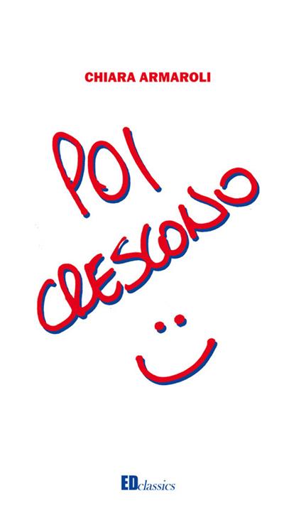 Poi crescono - Chiara Armaroli - copertina