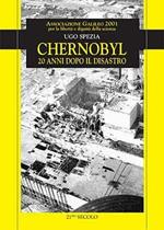 Chernobyl. 20 anni dopo il disastro