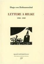 Lettere a Rilke 1902-1925