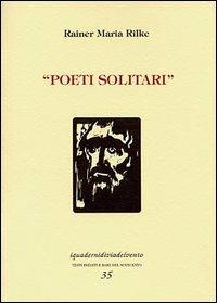 Poeti solitari e intérieurs - Rainer Maria Rilke - copertina