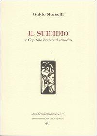 Il suicidio-Capitolo breve sul suicidio - Guido Morselli - copertina