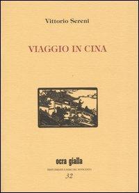 Viaggio in Cina - Vittorio Sereni - copertina
