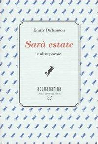 Sarà estate e altre poesie - Emily Dickinson - copertina