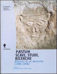 Paestum. Scavi, studi, ricerche. Bilancio di un decennio (1988-1998) - copertina
