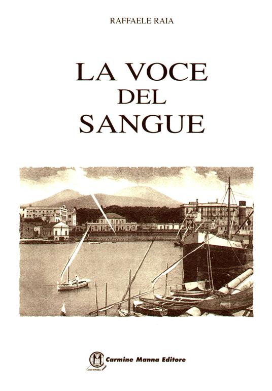 La voce del sangue - Raffaele Raia - copertina