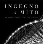 Ingegno e mito. Un nuovo tempio per la città olimpica
