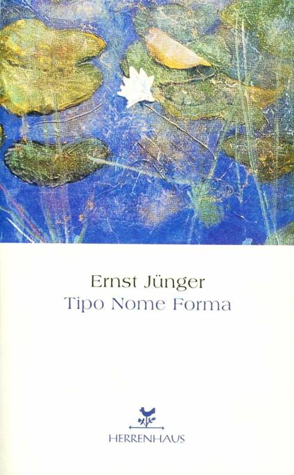 Tipo nome forma - Ernst Jünger - copertina