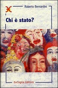 Chi è stato? - Roberto Bernardini - copertina