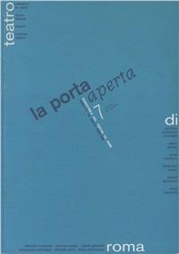 La porta aperta. Bimestrale del teatro di Roma. Vol. 7 - copertina