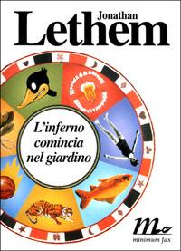 L' inferno comincia nel giardino - Jonathan Lethem - copertina